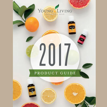 YOUNG LIVING ESSENTIAL OIL PRODUCT GUIDE 2017