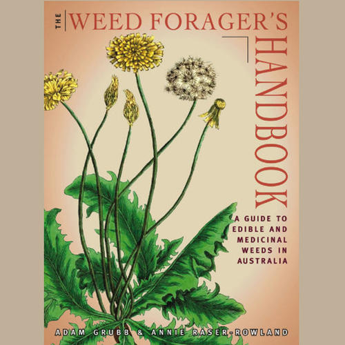 THE WEED FORAGERS HANDBOOK